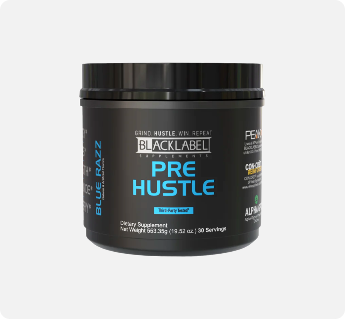 BLACKLABEL PRE HUSTLE